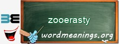 WordMeaning blackboard for zooerasty